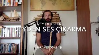 Neyden Ses Çıkarma