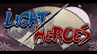 [High Quality] Light Heroes OST - Losing Theme