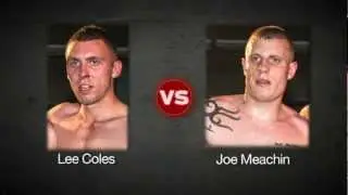 Lee Coles Vs Joe Meachin