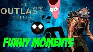 YOU MENACE!!! The Outlast Trials Funny Moments