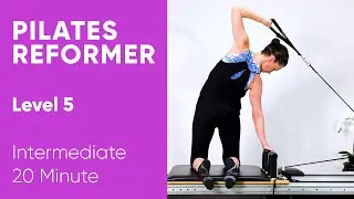 Pilates Workout | Reformer | Level 5 | 20 Minute | Intermediate | Legs, Arms & Abs