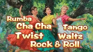 Retro Dance 50‘60’ Vol.36 |Cha Cha |Twist | Rumba |Rock & Roll |Tango |Waltz  |Vintage Ballroom Mix