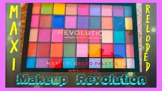 MAKEUP REVOLUTION MAXI RELODAD EYESHADOW PALETTE | Eyeshadow Review