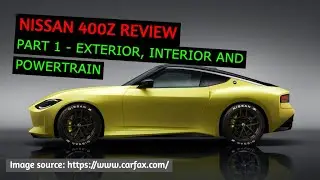 Обзор NISSAN 400Z PROTO | ЧАСТЬ 1 &mdash; Экстерьер, интерьер и силовой агрегат | Страницы прототипа