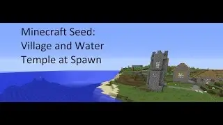 Minecraft 1.8 Seed - Village and Water Temple at Spawn