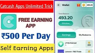 Catcash Application Refer Bypass Trick|| ₹800+800 Lifafa Claim Trick