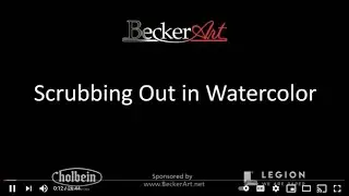 BeckerArt Scrubbing Out Watercolor Technique