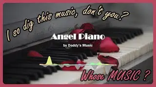 Angel Piano by Daddy's Music, Royalty Free Music, Free Background Music, Music Library