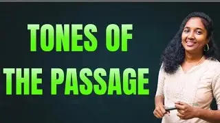 TONE OF THE PASSAGE | 🛑MUST KNOW TONES