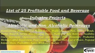 List of 25 Profitable Food and Beverage Industry Projects.