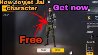 How to unlock jai character || How to get Jai character || How to get Jai character free