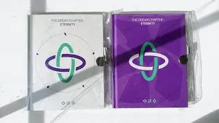 ✨ Unboxing TXT Dream Chapter : Eternity (Both Versions) ✨