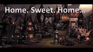 Town Upgrade Guide: Darkest Dungeon