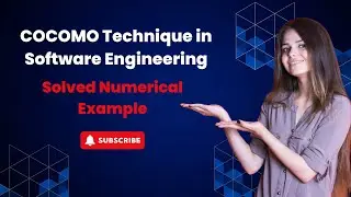 COCOMO Model Explained | Software Cost Estimation with Solved Numerical Example (CS 615 -LEC 31)
