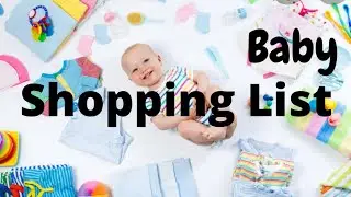 New Born Baby Shopping List