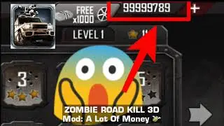 Zombie Road Kill 3D (Modded)