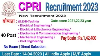 CPRI  recruitment 2023 | Govt jobs for B.E B-Tech | jobs