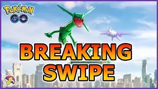IS BREAKING SWIPE RAYQUAZA GOOD? | Pok&eacute;mon GO