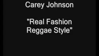 Carey Johnson - Real Fashion Reggae Style [HQ Audio] 7