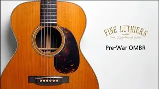 New PRE-WAR OM BR Clip#1 - Played by David Chun