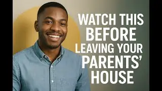 Before You Move Out Of Your Parents House #AfricanTaleflix #LifeLessons#Adulting#MovingOut