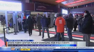 No vaccine card or negative test required to enter State Farm Center for IHSA events
