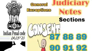Best Law Tricks-: Judiciary Notes for IPC-: General Exceptions (Consent-S.87-92)