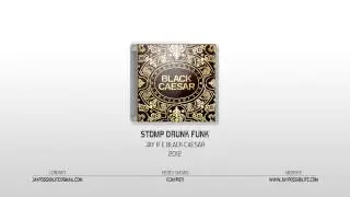 Jay Possibilite & Black Caesar - The BackBlack - Stomp Drunk Funk
