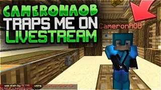CAMERONAOB TRAPS ME ON LIVE STREAM (PAYBACK) - VELTPVP