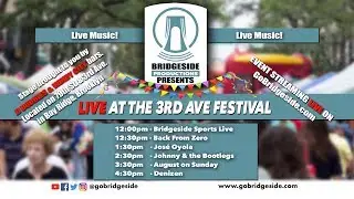 Bridgeside Live at 3rd Ave. Festival