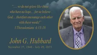 Celebrating the Life of John Hubbard