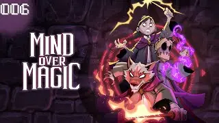 Расширяем школу и ищем рунное дерево. Прохождение Mind Over Magic Vol.006 #mindovermagic