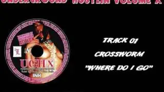 01.) Crossworm - Where Do I Go