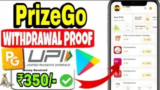 PrizeGo App Withdrawal Proof 🔥🤑 Prize Go App Real Or Fake 💥💰 Today New Earning App 2025