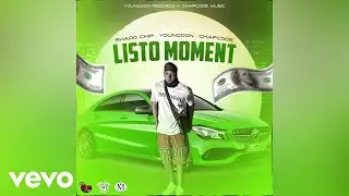 Rhado Chip, Younq Don - Listo Moment (Official Audio)