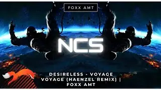 Desireless - Voyage voyage (Haenzel remix) | Foxx AMT