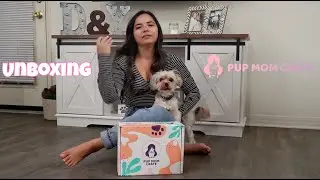 Pup Mom Crate REVIEW/UNBOXING | Dog Mom Subscription Box For Dogs