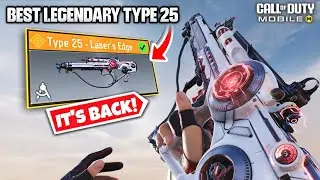 Type 25 - Laser's Edge is back in CODM l Best Type 25 Legendary?