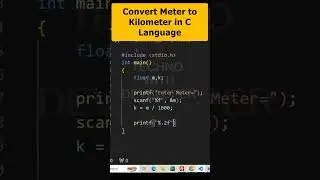 C program convert Meter To Kilometer Part 181 | C Programming #coding