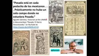 Jos&eacute; Guadalupe Posada Lecture Part 1