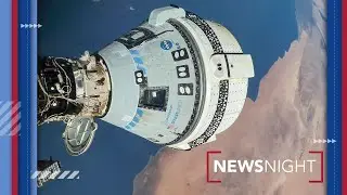 What is happening with Boeing's Starliner? | NewsNight Interview #space #boeing #nasa