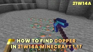 How to find Copper in 21w14a | Minecraft 1.17 21w14a | Raw Copper in new Snapshot