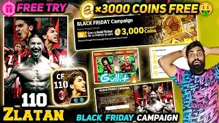 Free 3000 Coins🤑& 110 Zlatan Ibrahimović Big Time Card😱& Free Try In EFootball 26|New Golden Tickets