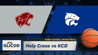 High School Basketball: Holy Cross vs KCD (2nd Half)
