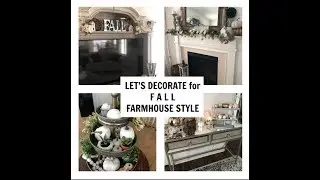 DECORATE FOR FALL WITH US! | FARMHOUSE STYLE | COZY FALL HOME DECOR TOUR!