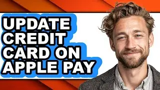 How to Update Credit Card on Apple Pay (only Way)