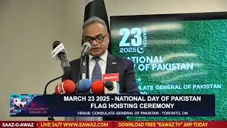 Community Round Up March 26 2025 - Pakistan National Day Flag Hoisting Ceremony in Toronto, Canada