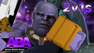 2v1s with Thanos in ABA
