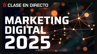 Las mejores estrategias digitales para 2025