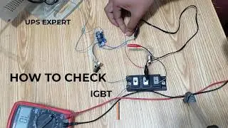how to check dual igbt 100 Amp 600 volt